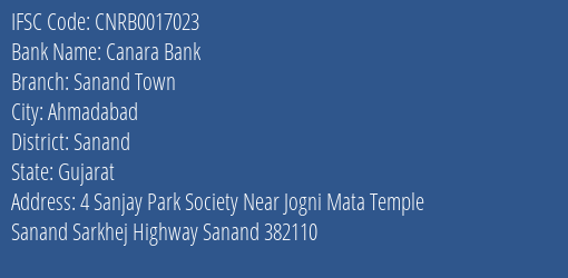 Canara Bank Sanand Town Branch IFSC Code