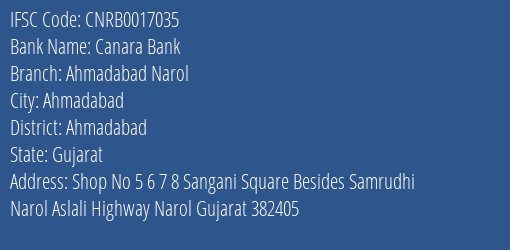 Canara Bank Ahmadabad Narol Branch Ahmadabad IFSC Code CNRB0017035