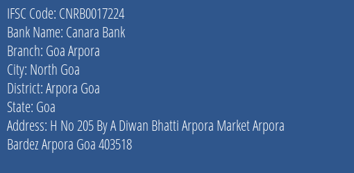 Canara Bank Goa Arpora Branch Arpora Goa IFSC Code CNRB0017224