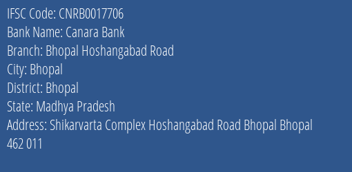 Canara Bank Bhopal Hoshangabad Road Branch Bhopal IFSC Code CNRB0017706