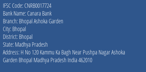 Canara Bank Bhopal Ashoka Garden Branch Bhopal IFSC Code CNRB0017724
