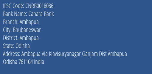 Canara Bank Ambapua Branch Ambapua IFSC Code CNRB0018086
