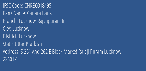 Canara Bank Lucknow Rajajipuram Ii Branch, Branch Code 018495 & IFSC Code Cnrb0018495