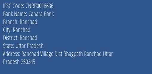 Canara Bank Ranchad Branch Ranchad IFSC Code CNRB0018636