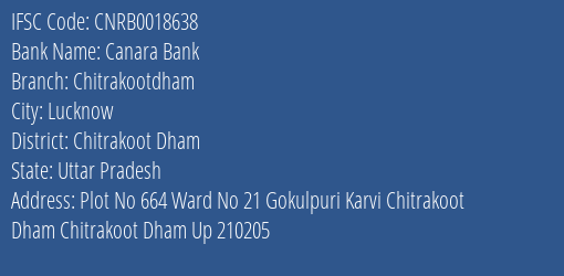 Canara Bank Chitrakootdham Branch Chitrakoot Dham IFSC Code CNRB0018638