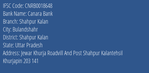 Canara Bank Shahpur Kalan Branch Shahpur Kalan IFSC Code CNRB0018648