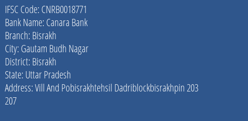 Canara Bank Bisrakh Branch Bisrakh IFSC Code CNRB0018771