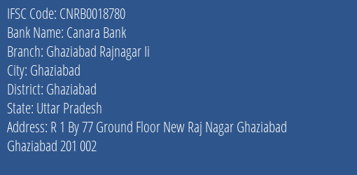 Canara Bank Ghaziabad Rajnagar Ii Branch, Branch Code 018780 & IFSC Code CNRB0018780