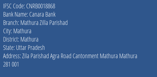 Canara Bank Mathura Zilla Parishad Branch Mathura IFSC Code CNRB0018868