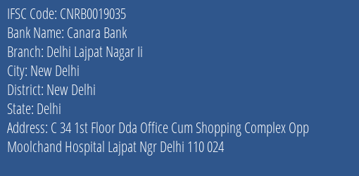 Canara Bank Delhi Lajpat Nagar Ii Branch IFSC Code