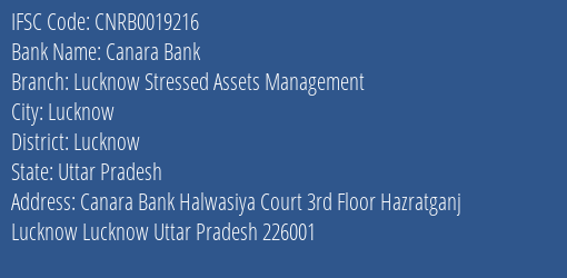 Canara Bank Lucknow Stressed Assets Management Branch IFSC Code
