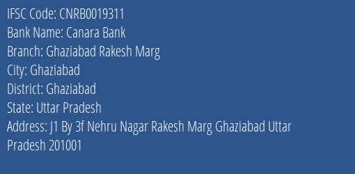 Canara Bank Ghaziabad Rakesh Marg Branch, Branch Code 019311 & IFSC Code CNRB0019311
