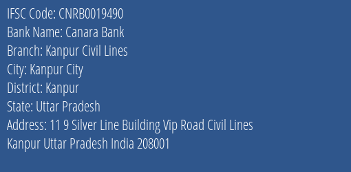 Canara Bank Kanpur Civil Lines Branch Kanpur IFSC Code CNRB0019490