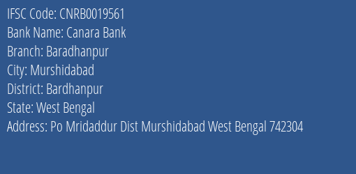 Canara Bank Baradhanpur Branch Bardhanpur IFSC Code CNRB0019561