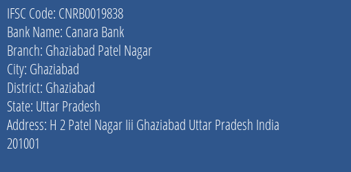 Canara Bank Ghaziabad Patel Nagar Branch, Branch Code 019838 & IFSC Code CNRB0019838