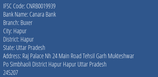 Canara Bank Buxer Branch, Branch Code 019939 & IFSC Code CNRB0019939