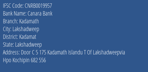 Canara Bank Kadamath Branch, Branch Code 019957 & IFSC Code CNRB0019957