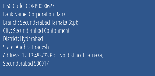 Corporation Bank Secunderabad Tarnaka Scpb Branch Hyderabad IFSC Code CORP0000623