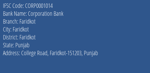 Corporation Bank Faridkot Branch, Branch Code 001014 & IFSC Code CORP0001014