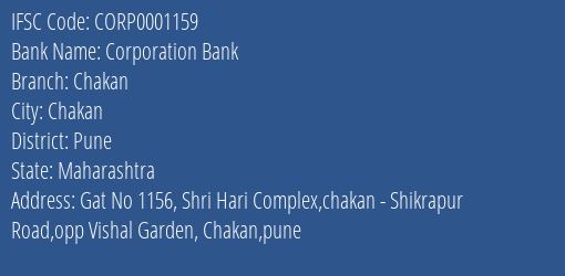 Corporation Bank Chakan Branch Pune IFSC Code CORP0001159