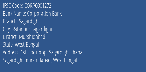 Corporation Bank Sagardighi Branch, Branch Code 001272 & IFSC Code CORP0001272