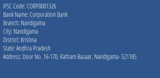 Corporation Bank Nandigama Branch Krishna IFSC Code CORP0001326
