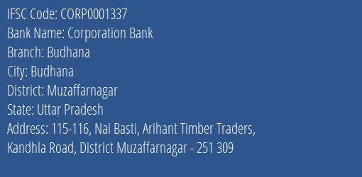 Corporation Bank Budhana Branch Muzaffarnagar IFSC Code CORP0001337