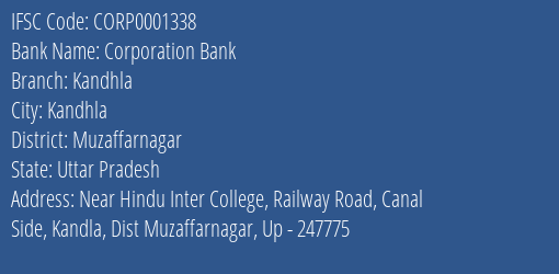 Corporation Bank Kandhla Branch Muzaffarnagar IFSC Code CORP0001338