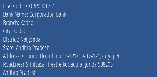 Corporation Bank Kodad Branch Nalgonda IFSC Code CORP0001731