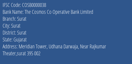 The Cosmos Co Operative Bank Limited Surat Branch, Branch Code 000038 & IFSC Code COSB0000038
