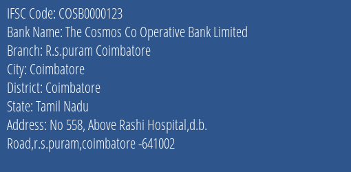 The Cosmos Co Operative Bank Limited R.s.puram Coimbatore Branch, Branch Code 000123 & IFSC Code COSB0000123