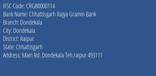 Chhattisgarh Rajya Gramin Bank Dondekala Branch Raipur IFSC Code CRGB0000114