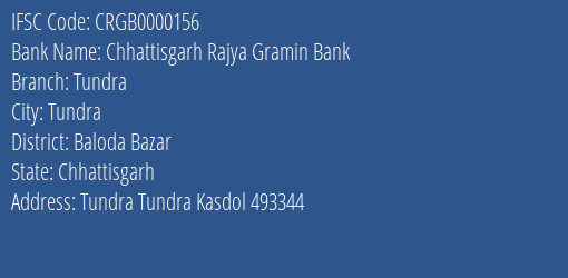 Chhattisgarh Rajya Gramin Bank Tundra Branch Baloda Bazar IFSC Code CRGB0000156