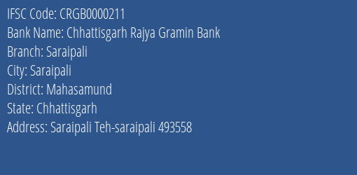 Chhattisgarh Rajya Gramin Bank Saraipali Branch Mahasamund IFSC Code CRGB0000211