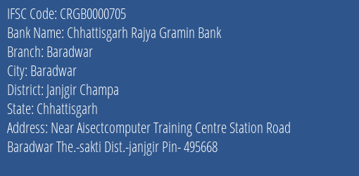 Chhattisgarh Rajya Gramin Bank Baradwar Branch Janjgir Champa IFSC Code CRGB0000705