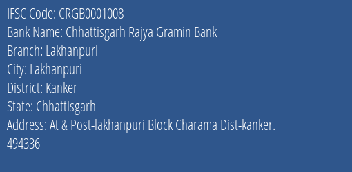 Chhattisgarh Rajya Gramin Bank Lakhanpuri Branch IFSC Code