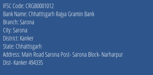 Chhattisgarh Rajya Gramin Bank Sarona Branch Kanker IFSC Code CRGB0001012