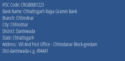 Chhattisgarh Rajya Gramin Bank Chhindnar Branch Dantewada IFSC Code CRGB0001223