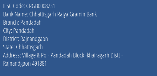 Chhattisgarh Rajya Gramin Bank Pandadah Branch Rajnandgaon IFSC Code CRGB0008231