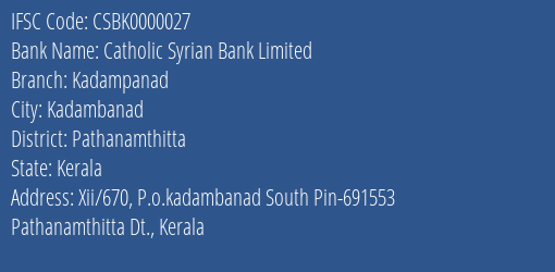 Catholic Syrian Bank Limited Kadampanad Branch, Branch Code 000027 & IFSC Code CSBK0000027