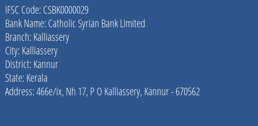 Catholic Syrian Bank Limited Kalliassery Branch IFSC Code
