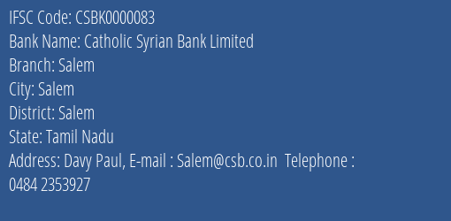 Catholic Syrian Bank Limited Salem Branch, Branch Code 000083 & IFSC Code CSBK0000083