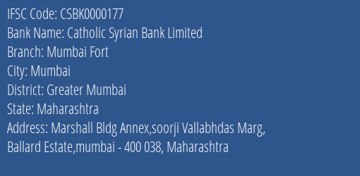 Catholic Syrian Bank Limited Mumbai Fort Branch, Branch Code 000177 & IFSC Code CSBK0000177