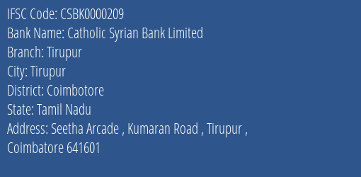 Catholic Syrian Bank Limited Tirupur Branch, Branch Code 000209 & IFSC Code CSBK0000209