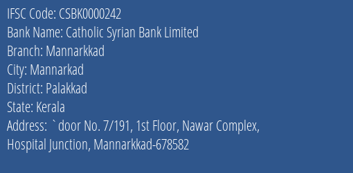 Catholic Syrian Bank Limited Mannarkkad Branch IFSC Code