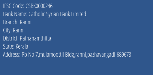 Catholic Syrian Bank Limited Ranni Branch IFSC Code
