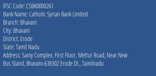 Catholic Syrian Bank Limited Bhavani Branch, Branch Code 000261 & IFSC Code CSBK0000261