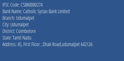 Catholic Syrian Bank Limited Udumalpet Branch, Branch Code 000274 & IFSC Code CSBK0000274