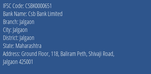 Csb Bank Limited Jalgaon Branch, Branch Code 000651 & IFSC Code CSBK0000651