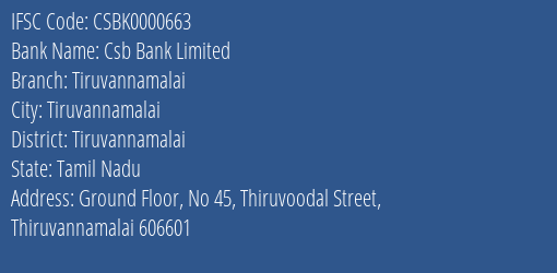 Csb Bank Limited Tiruvannamalai Branch, Branch Code 000663 & IFSC Code CSBK0000663